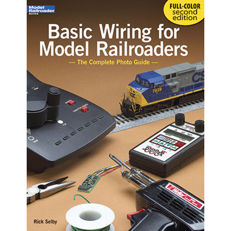 Basic Wiring for MRers 2nd Edition