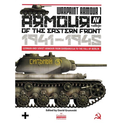 Book - Armour of the Eastern Front 1941-45 (Guideline Publications)
